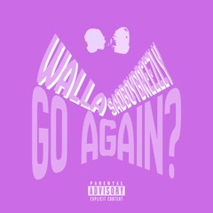 Go Again? [prod. tadjboy]