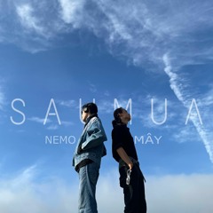 Mây & Nemo - SAU MUA