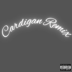 Cardigan Remix