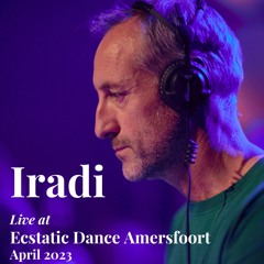 Live @ Ecstatic Dance Amersfoort - April 2023