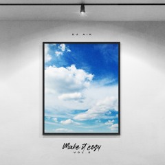 MAKE IT COSY 2 - Dj AIK