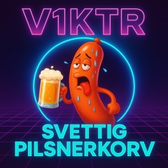 Svettig pilsnerkorv
