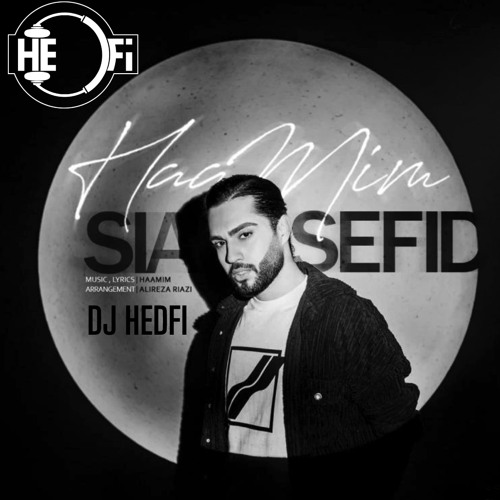 Haamim - Sia Sefid (DJ HEDFI)