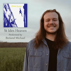St. Ides Heaven (originally by Elliott Smith)