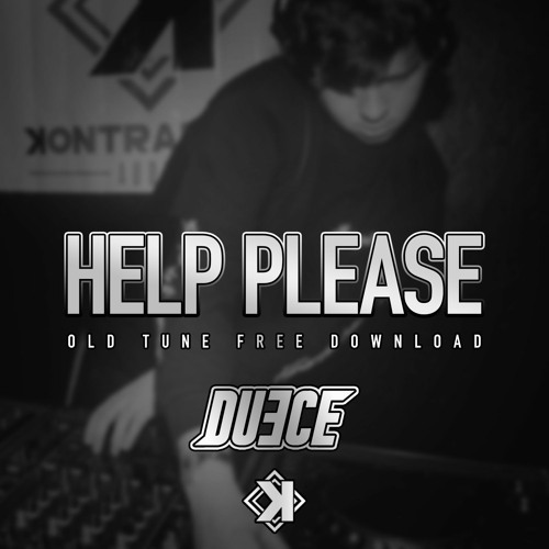 Help Please [FREE DOWNLOAD]