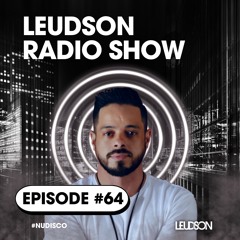 Leudson Radio Show Episode 064