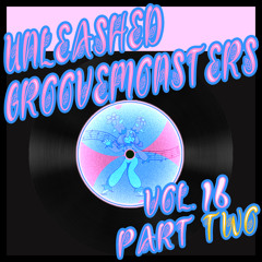 unleashed groove monsters(Vol. 16 / Part 2)