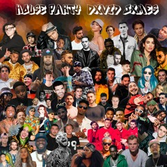 House Party (30 Min Mix Original Mashups)[Fisher, Meduza, Drake, Post Malone + More]
