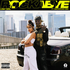 Rockabye (feat. BackRoad Gee)