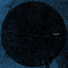 Svarog - Ontological Rift [Circular Limited]