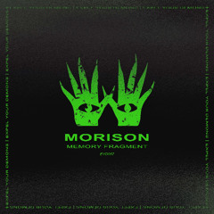Morison - I Have a Dream [Expel Your Demons]