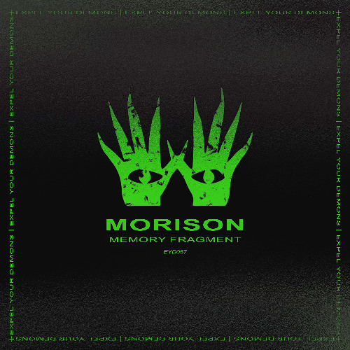 Morison - Memory Fragment [Expel Your Demons]
