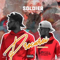 SOLDIER - Procurei (feat. YCI Walter) Hosted by DJ Sipoda