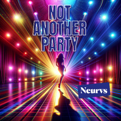 Not Another Party