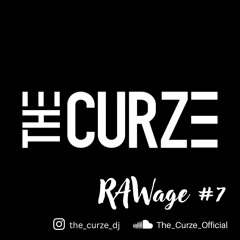 RAWage Mix #7 | by The Curze