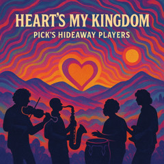 Heart’s My Kingdom