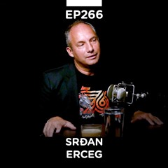 EP 266: Srđan Erceg, Infinity Lighthouse & Svemirski Ranččč - Pojačalo podcast