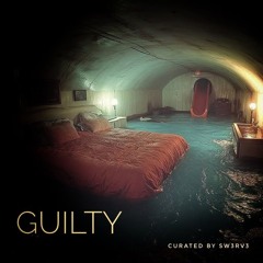 Sw3rv3 _Guilty