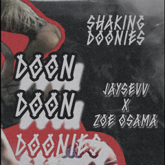 Shaking Doonies ft Zoe Osama