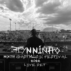 FLYNNINHO // NORTH COAST MUSIC FESTIVAL 2022 LIVE SET // 9.03.2022