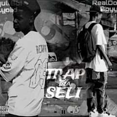 TRAP DZA SELI