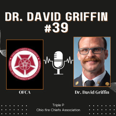 OFCA #39 Dr. David Griffin