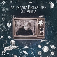 Katz&Kauz Podcast 056 - DER ALINEA