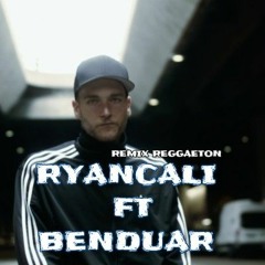 RYANCALI ft BENDUAR REGGAETON REMIX .wav