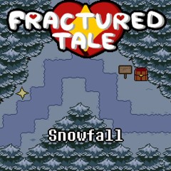 [FracturedTale] Snowfall [v2]