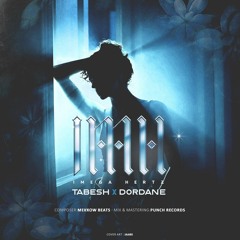 1MH(1 Mega Hertz)Tabesh x Dordane