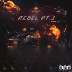 Rebel, Pt. 2