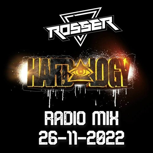 ROSSER LIVE ON HARDOLOGY (AIRED ON PULSE 98.4FM 26-11-2022)[RAWSTYLE, UPTEMPO]