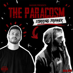 Mazare Presents: The Paracosm #036 (starring: Drvmmer) [Insomniac Radio]