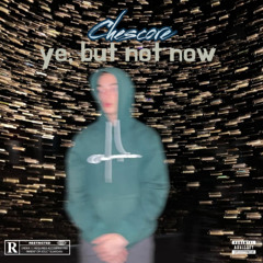 ye, but not now (2025)