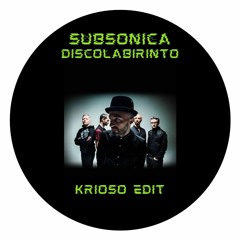 Subsonica - Disco Labirinto [Krioso Rework] FreeDownload