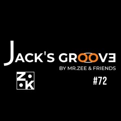 Jack's Groove - EP 72 - Zardasht Kaya