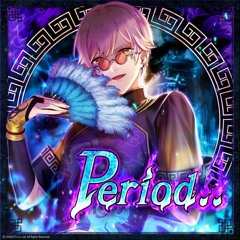 Period.. Game Ver.