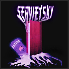 SERVIETSKY (SOON UNDERSTOOD)