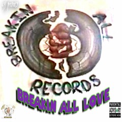 BREAK'N ALL LOVE! The Album