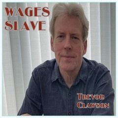 Wages Slave