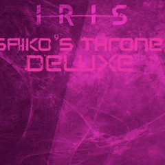 Iris: saiko’s throne [deluxe edition]
