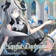 Hopeful Daybreak