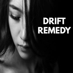 DRIFT - REMEDY (FREE DOWNLOAD)