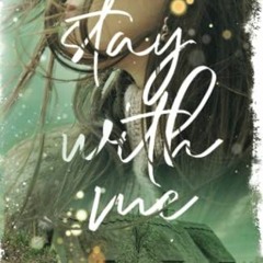 $# Stay With Me, A Waters of Time Novel, The Waters of Time# $Online#