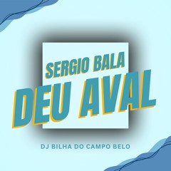 Sergio Bala Deu Aval