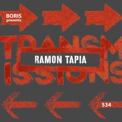 Transmissions 534 with Ramon Tapia