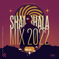 DEFUNK Presents - Shambhala 2022 Mix