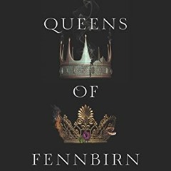 View PDF EBOOK EPUB KINDLE Queens of Fennbirn (Three Dark Crowns) by  Kendare Blake 📔