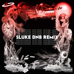 Tha Supreme - fuck 3x (SLUKE DnB REMIX) [FREE DL!!]