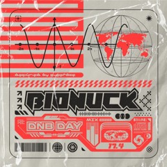 Bionuck - DnB Day Set 17.4